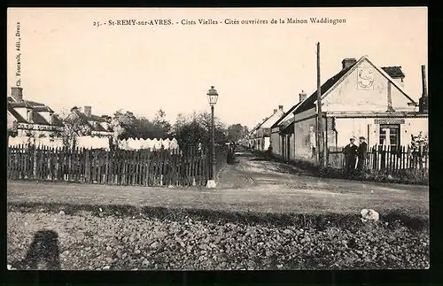 AK St-Remy-sur-Avres, Cités Vielles, Cités ouvrières de la Maison Waddington