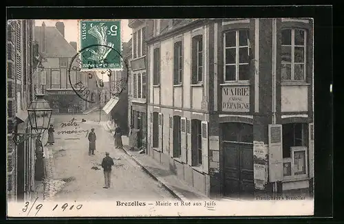 AK Brezolles, Mairie et Rue aux Juifs