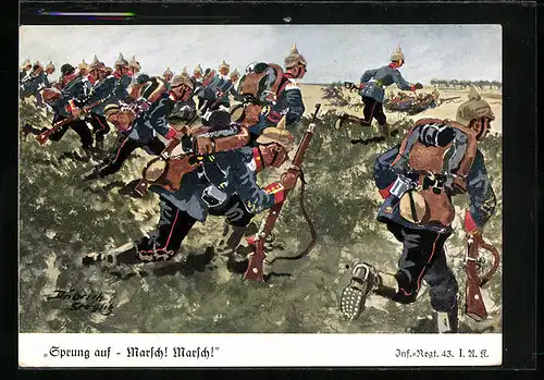 Künstler-AK Döbrich-Steglitz: Inf.Regt. 43 im Manöver, Sprung auf-Marsch! Marsch!