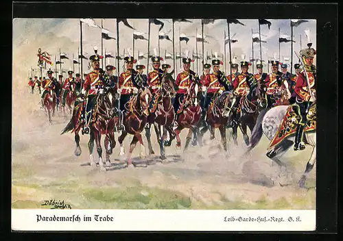 Künstler-AK Döbrich-Steglitz: Leib-Garde-Husaren-Regt. beim Parademarsch im Trabe