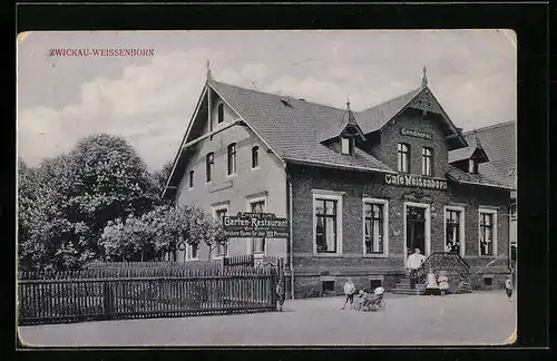 AK Zwickau-Weissenborn, Cafe-Restaurant Weissenborn mit Conditorei