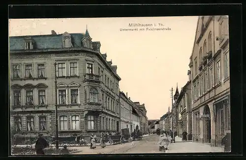 AK Mühlhausen /Th., Untermarkt mit Felchtaerstrasse