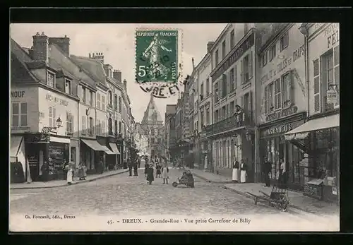 AK Dreux, Grande-Rue - Vue prise Carrefour de Billy