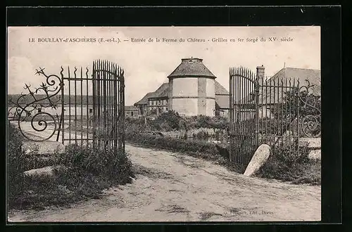 AK Le Boullay-d`Aschères, Entree de la Ferme du Chateau - Grilles en forge du XV