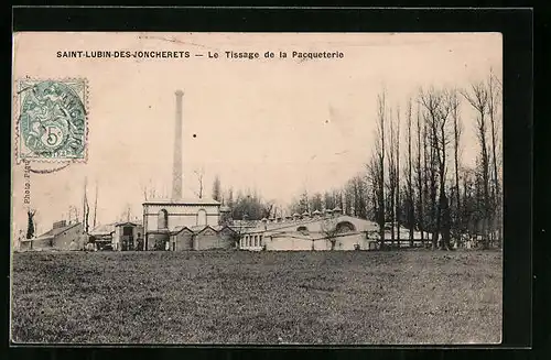 AK St-Lubin-des-Joncherets, Le Tissage de la Pacqueterie