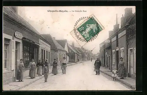 AK Chapelle-Royale, La Grande Rue