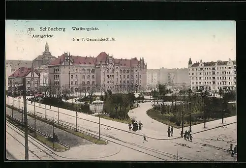 AK Berlin-Schöneberg, Wartburgplatz mit Amtsgericht und 6. u. 7. Gemeindeschule