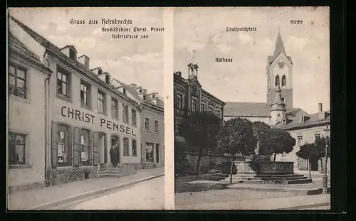 AK Helmbrechts, Geschäftshaus Christ. Pensel, Hoferstrasse 240, Louitpoldplatz mit Rathaus und Kirche