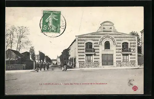 AK La Loupe, Salle des Fêtes et Avenue de la Renaissance