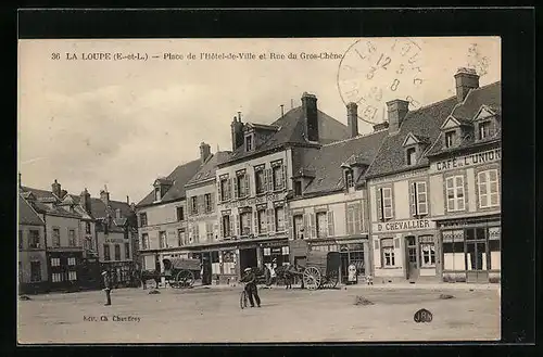 AK La Loupe, Place de l`Hôtel-de-Ville et Rue du Gros-Chêne