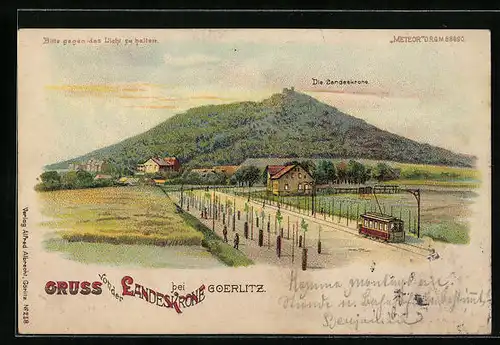Lithographie Landeskrone, Die Landeskrone bei Görlitz mit Strassenbahn