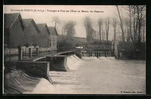 AK Dreux, Vannages et Pont sur l`Eure au Moulin des Osmeaux