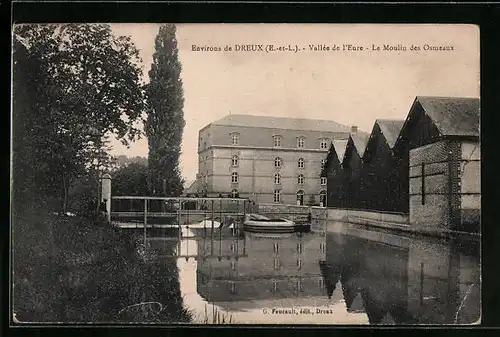 AK Dreux, Vallée de l`Eure, Le Moulin des Osmeaux