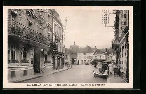 AK Dreux, Rue Saint-Martin, L`Hôtel de France