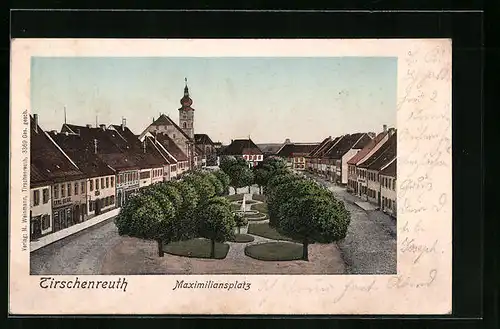 Goldfenster-AK Tirschenreuth, Strassenpartie am Maximiliansplatz