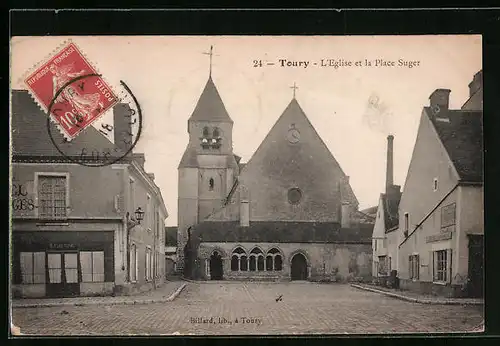 AK Toury, L`Eglise et la Place Suger