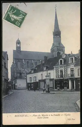 AK Bonneval, Place du Marché à la Volaille et l`Eglise Notre-Dame