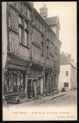 AK Gallardon, Vieille Maison, Grande-Rue
