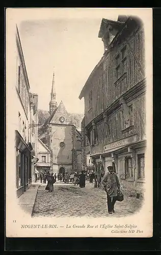 AK Nogent-le-Roi, La Grande-Rue et l`Eglise Saint-Sulpice