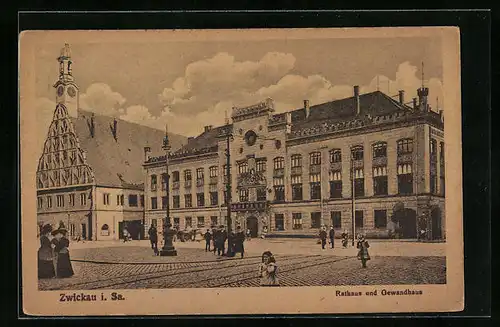 AK Zwickau i. Sa., Rathaus und Gewandhaus