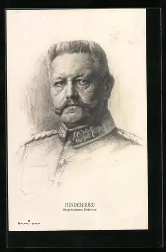 Künstler-AK Portrait von Paul von Hindenburg, Ostpreussens Befreier
