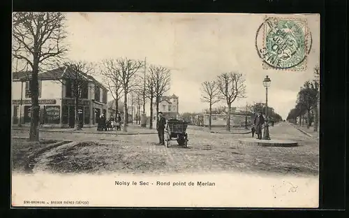 AK Noisy-le-Sec, Rond point de Merlan