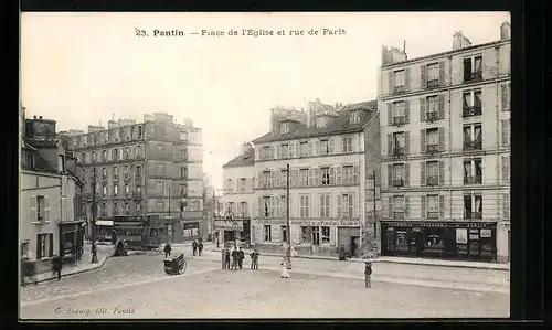 AK Pantin, Place de l`Eglise et rue de Paris