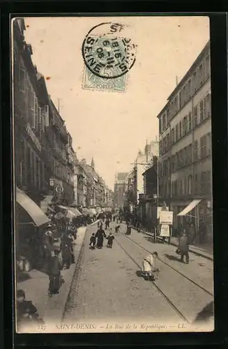 AK Saint-Denis, La Rue de la République