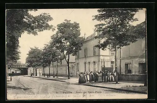 AK Pantin, Route des Petits-Ponts
