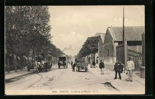 AK Pantin, La Route de Meaux