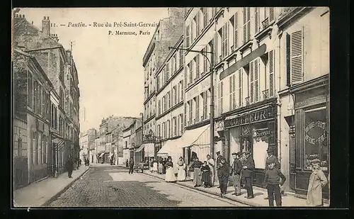 AK Pantin, Rue du Pré-Saint-Gervais