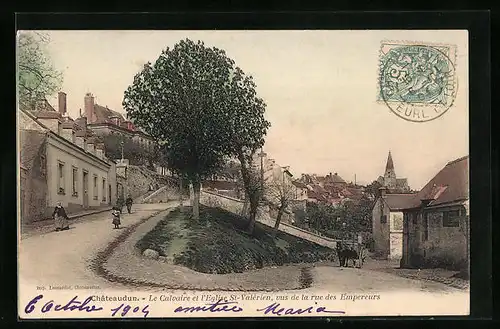 AK Châteaudun, La Calvaire et l`Eglise St-Valérien, vus de la rue des Empereurs