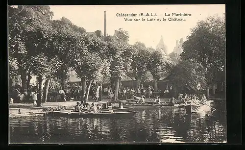 AK Châteaudun, La Marinière Vue sur le Loir et le Château