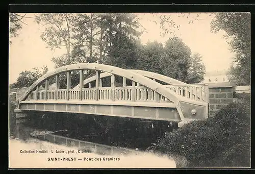 AK Saint-Prest, Pont des Graviers