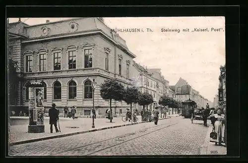 AK Mühlhausen i. Th., Steinweg mit kaiserlicher Post