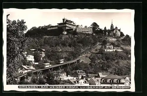 Foto-AK Walter Hahn, Dresden, Nr. 4288: Dresden-Weisser Hirsch, Luisenhof mit Bergbahn