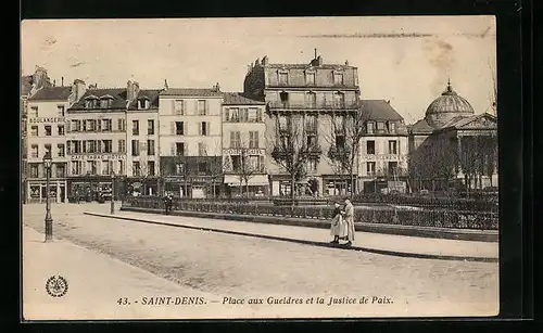 AK Saint-Denis, Place aux Gueldres et la Justice de Paix