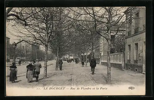 AK Le Bourget, Rue de Flandre et la Porte