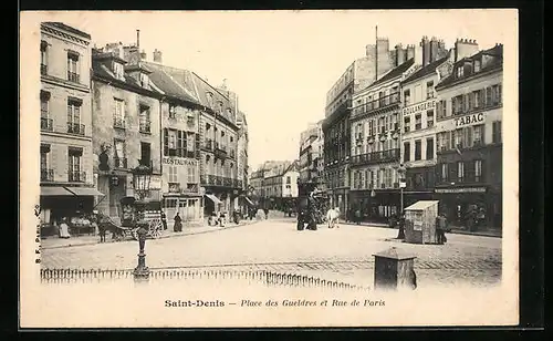 AK Saint-Denis, Place des Gueldres et Rue de Paris