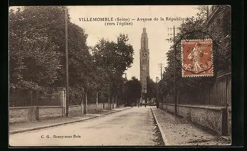 AK Villemomble, Avenue de la Republique (vers l`Eglise)