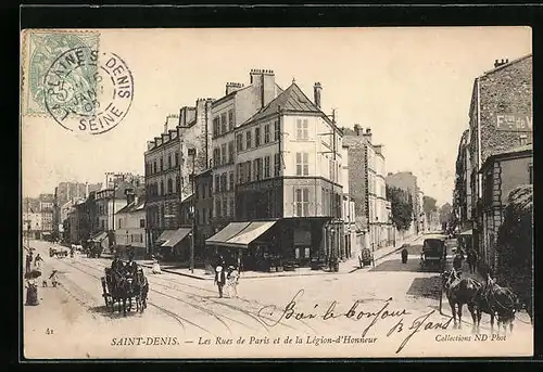 AK Saint-Denis, La Rues de Paris et de la Legion-d`Honneur