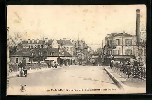 AK Saint-Denis, Le Pont de l`Ile Saint-Denis et la Rue du Port