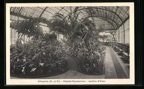 AK Villepinte, Hopital-Sanatorium - Jardins d`hiver