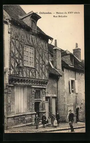 AK Châteaudun, Maison du XVIe siècle, Rue St-Lubin