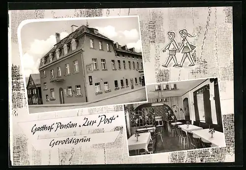 AK Geroldsgrün, Gasthof Zur Post - Aussenansicht und Gastraum
