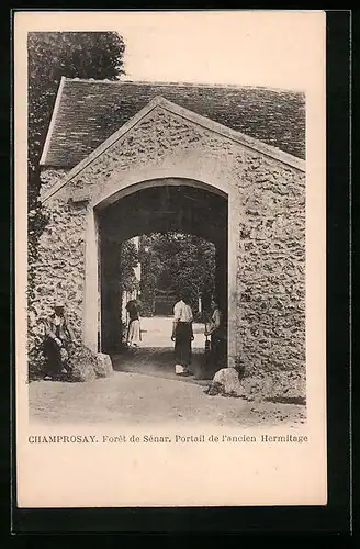 AK Champrosay, Foret de Sénar, Portail de l'ancien Hermitage