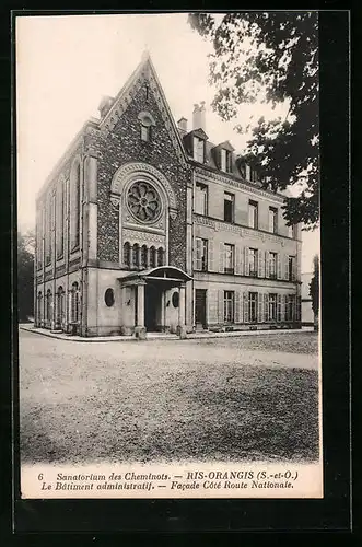 AK Ris-Orangis, Sanatorium des Cheminots, le Batiment administratif, Facade Coté Route Nationale