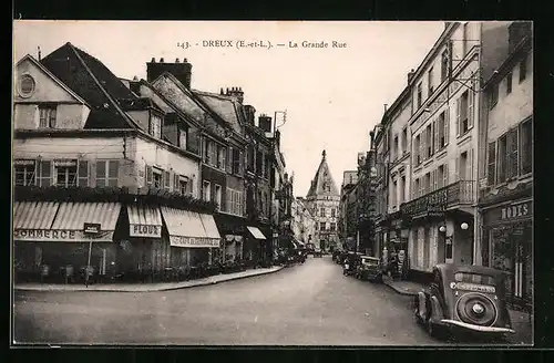 AK Dreux, La Grande Rue, Strassenpartie