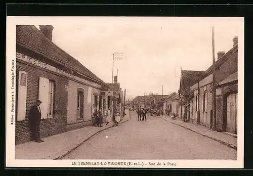 AK Le Tremblay-le-Vicomte, Rue de la Poste, Strassenpartie