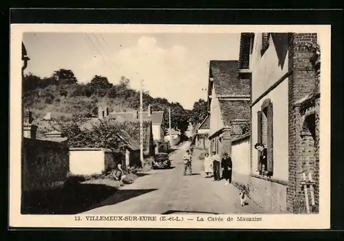 AK Villemeux-sur-Eure, La Cavée de Mauzaize